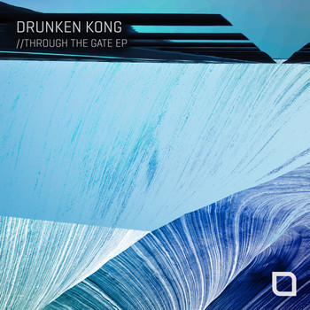 Drunken Kong - Through The Gate EP