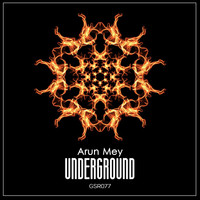 Arun Mey - Underground