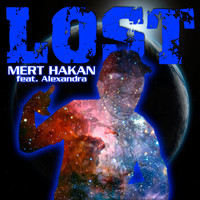 Mert Hakan - Lost (Explicit)