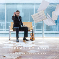Pedro Teixeira Silva - Primeiro Ato