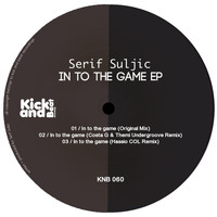 Serif Suljic - In to the Game Ep (Explicit)