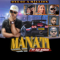 Manati - One of a Million