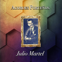 Julio Martel - Acordes Porteños