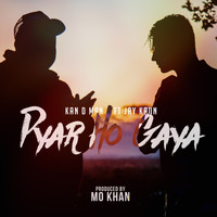 Jay Kadn - Pyar Ho Gaya (feat. Jay Kadn)