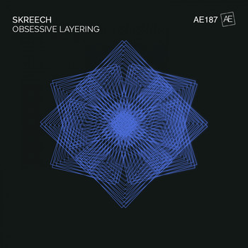 Skreech - Obsessive Layering