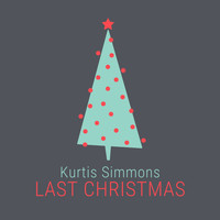 Kurtis Simmons - Last Christmas