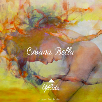 Upside - Cubana Bella