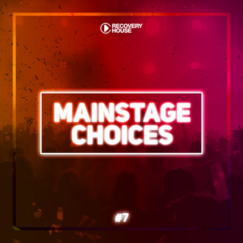 Various Artists - Mainstage Choices, Vol. 7
