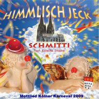 Schmitti feat. Kölsche stääne - ( Unser Fastelovend ) Himmlisch Jeck [Karneval Mottolied 2009]