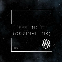 DRS - Feeling It (Original Mix)