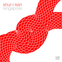 Shur-I-Kan - Singapore