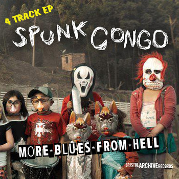Spunk Congo - More Blues from Hell