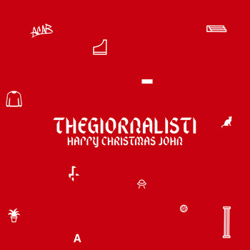 Thegiornalisti - Happy Christmas John
