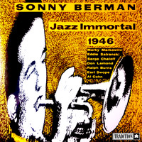 Sonny Berman - Jazz Immortal