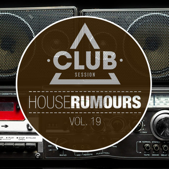 Various Artists - House Rumours, Vol. 19