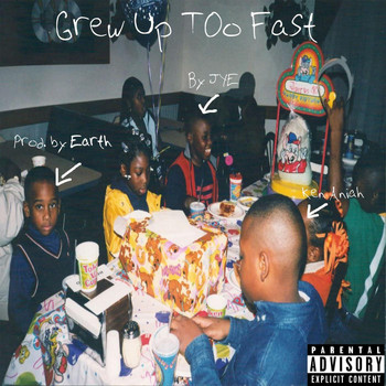 Jye - Grew up Too Fast