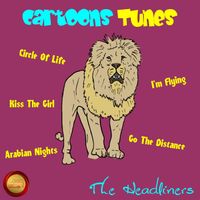 The Headliners - Cartoons Tunes