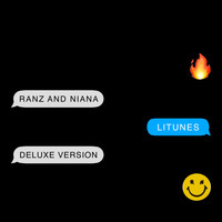 Ranz and Niana - Litunes Deluxe Version