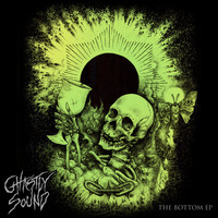 Ghastly Sound - The Bottom