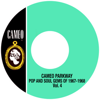 Various Artists - Cameo Parkway Pop And Soul Gems Of 1967-1968 Vol. 4