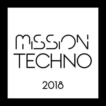 Various Artists - Mission Techno 2018