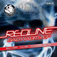 Redline - Bad Habits E.P