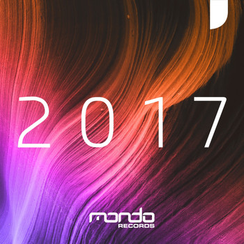 Various Artists - Mondo Records: The Best Of 2017