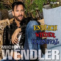 Michael Wendler - Endlich wieder Karneval