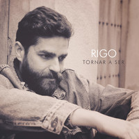 Rigo - Tornar a Ser
