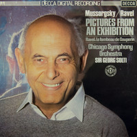 Sir Georg Solti - Mussorgsky: Pictures At An Exhibition / Ravel: Le Tombeau de Couperin