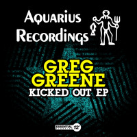 Greg Greene - Kicked out EP