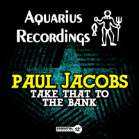 Paul Jacobs - Take That to the Bank
