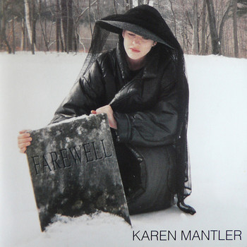 Karen Mantler - Farewell