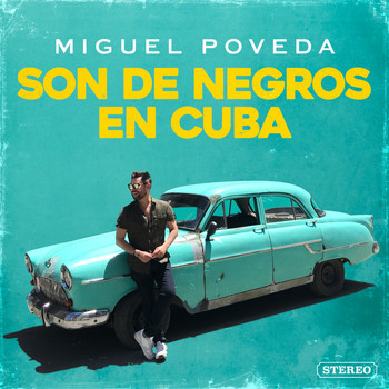 Miguel Poveda - Son De Negros En Cuba