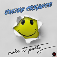 Julien creance - Make It Party (Radio Edit)