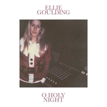 Ellie Goulding - O Holy Night