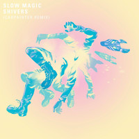 Slow Magic - Shivers (Carpainter Remix)