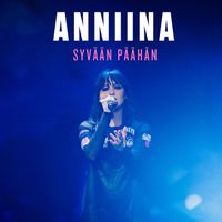 Anniina - Syvään Päähän