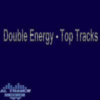 Double Energy - Top Tracks