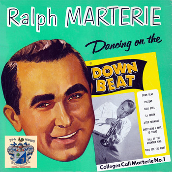 Ralph Marterie - Dancing on the Downbeat