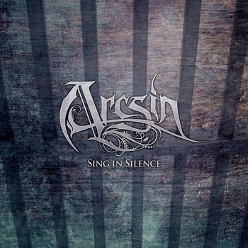 Arcsin - Sing in Silence (Explicit)