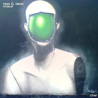 PeteBlas - Faces &amp; Traces Album