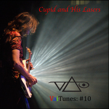 Steve Vai - Cupid and His Lasers (VaiTunes #10)