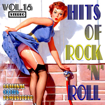 Various Artists - Hits of Rock 'n' Roll, Vol. 16 (Oldies Remastered)