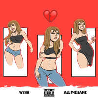 Wynn - All the Same