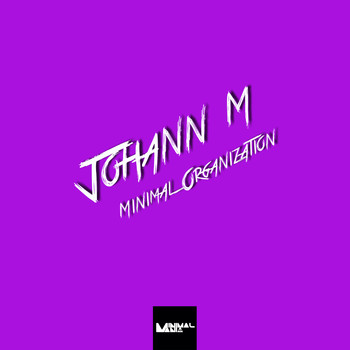 Johann M - Minimal Organization