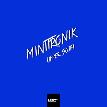 Minitronik - Upper South