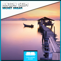 Anton Seim - Secret Dream