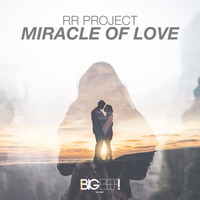 RR Project - Miracle of Love