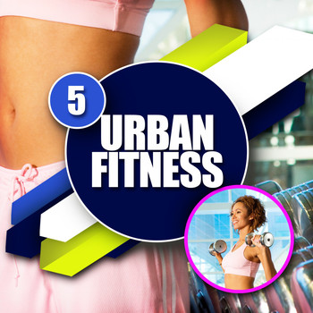 Various Artists - Urban Fitness 5 (Explicit)